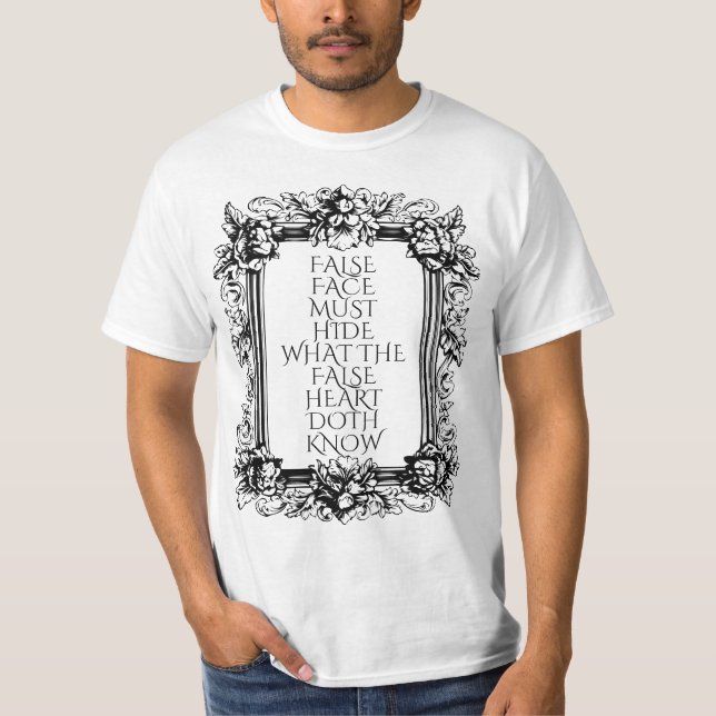 Camiseta Macbeth Quote Art - "La cara falsa debe esconderse (Anverso)