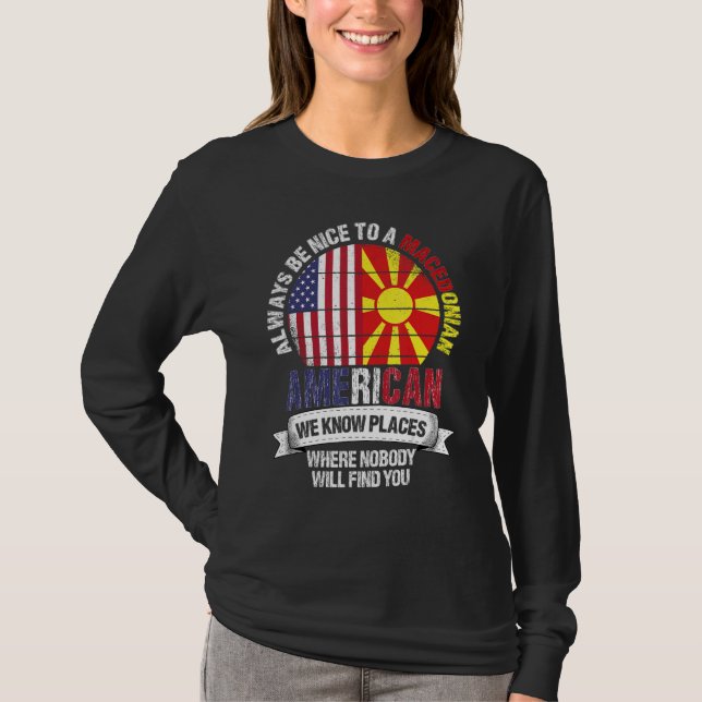 Camiseta Macedonian American We know Places where Macedonia (Anverso)