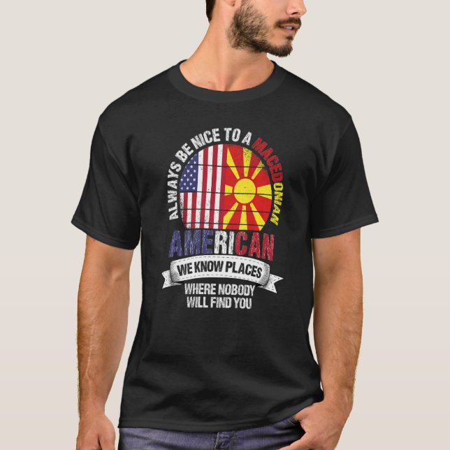 Camiseta Macedonio-norteamericano conocemos lugares donde M (Anverso)