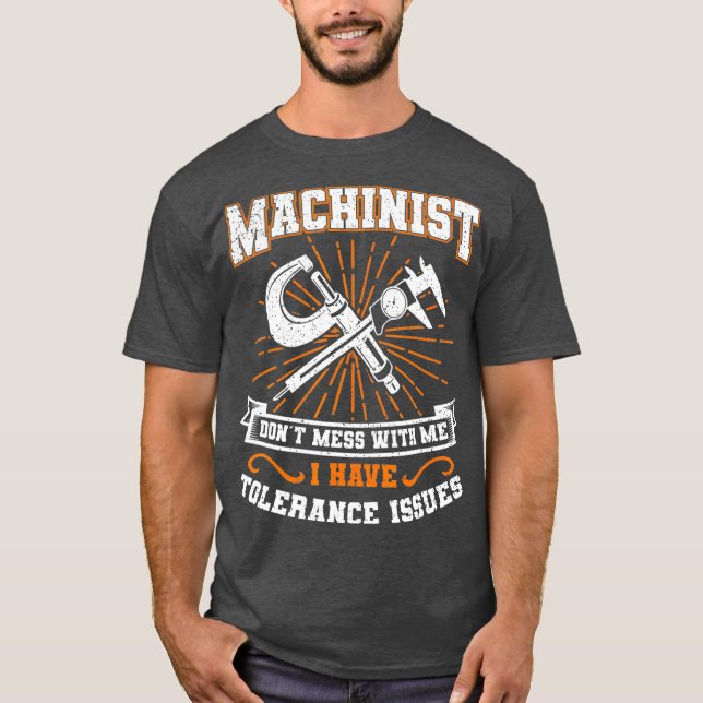Camiseta Machinist con temas de tolerancia machista gracios (Anverso)