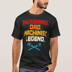 Camiseta Machinist Dad Tools CNC Machine Operator Machining