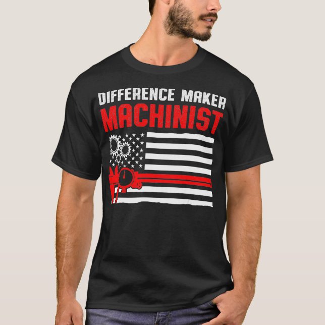 Camiseta Machinist Maker Machine Operator Machining (Anverso)