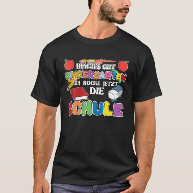 Camiseta Machs Gut Kindergarten Ich Rocke Jetzt Die Schule (Anverso)