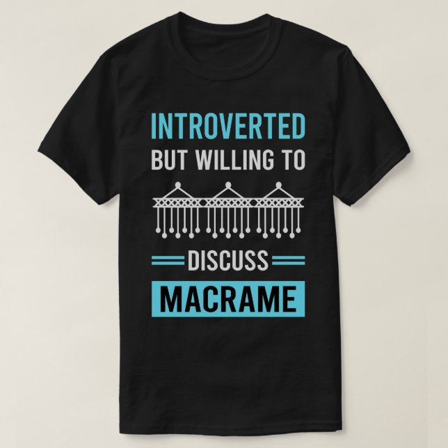 Camiseta Macrame introvertido (Diseño del anverso)
