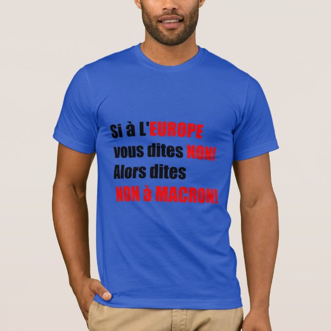 Camiseta Macron = Europa = Mondialización - Tee de Hombres  (Anverso)