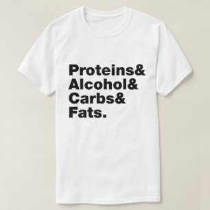 Camiseta Macronutrientes. Proteínas, alcohol, carbohidratos