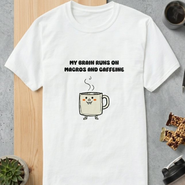Camiseta Macros Cafeína Poder Cerebral Tech Humor Diseño (Subido por el creador)
