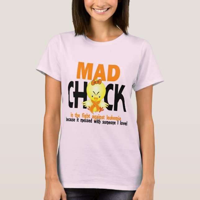 Camiseta Mad Chick In Fight Leukemia (Anverso)