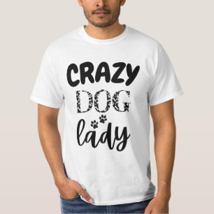 Camiseta Mad for Mutts: Crazy Dog Lady graciosa idea de reg