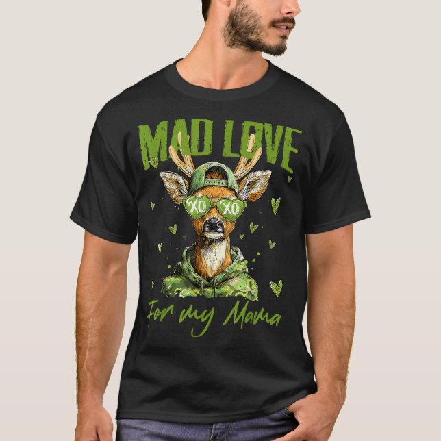 Camiseta Mad Retro Love For My Mama Deer Hunting Happy Vale (Anverso)