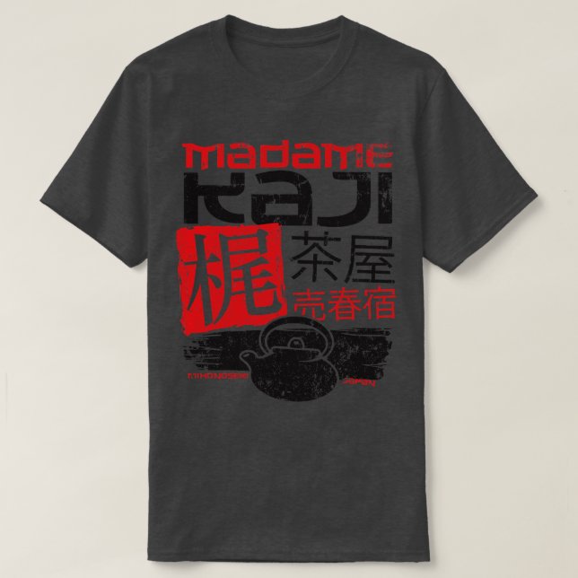 Camiseta Madame Kaji Tea House Brothel (Diseño del anverso)