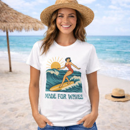 Camiseta Made For Waves Surfer - Retro Surfing Pin-Up Art