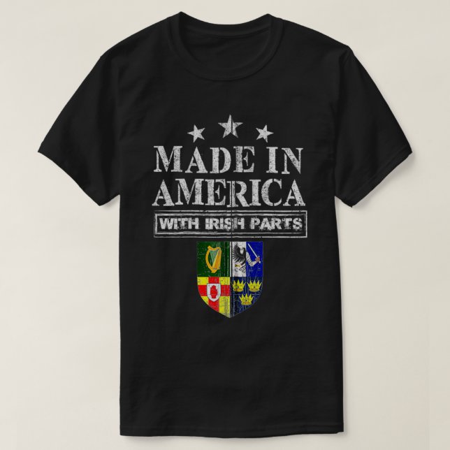 Camiseta Made In America With Irish Parts Proud Ireland Imm (Diseño del anverso)