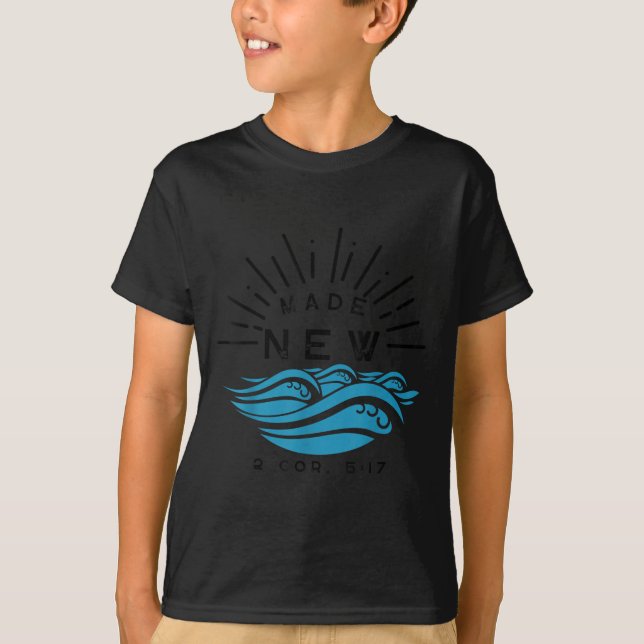 Camiseta Made New Baptism With Water Splash 2 Corinthians 5 (Anverso)
