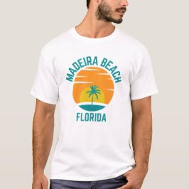 Camiseta Madeira Beach Florida T-Shirt