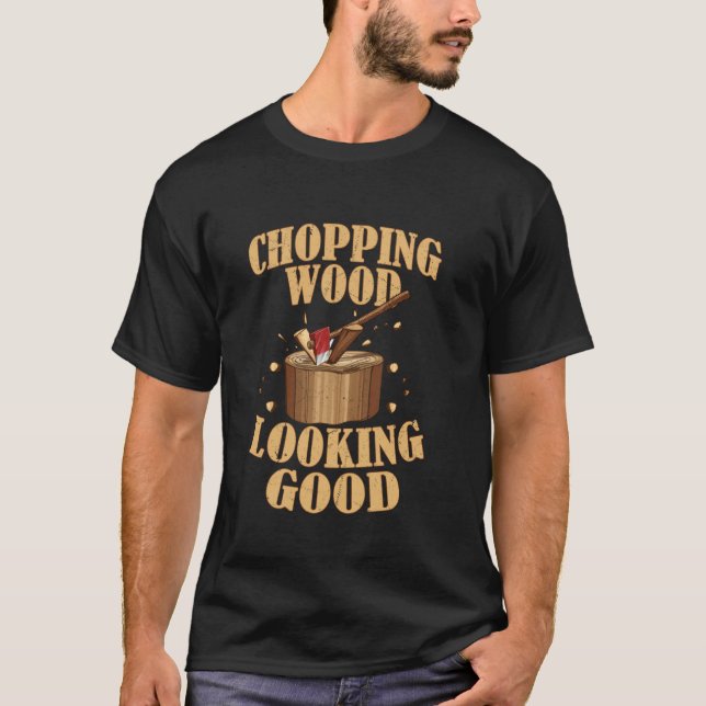 Camiseta Madera de corte con buen aspecto Logger (Anverso)