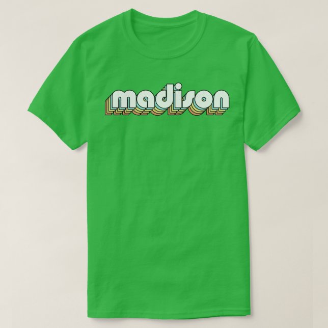 Camiseta Madison Retro Rainbow Typography Style anticuado (Diseño del anverso)