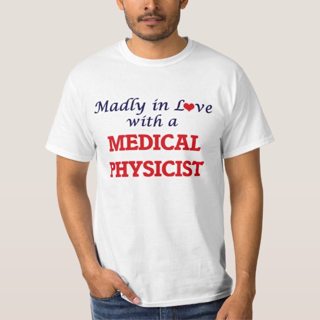 Camiseta Madly enamorada de un médico físico (Anverso)