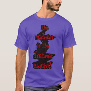 Camiseta Madman es la cita despierta soñadora Freud