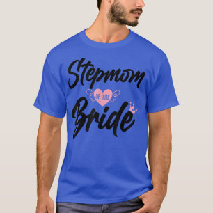Camiseta Madrastra de la novia Madrastra Madre Paso Mamá W