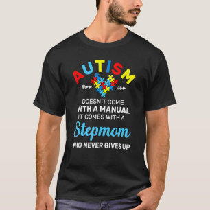 Camiseta Madrastra del autismo que nunca se rinde Concienci