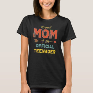 Camiseta Madre Adolescente Madre 13 Años Orgullosa Mamá De 