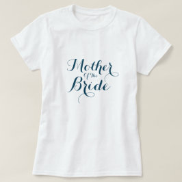 Camiseta Madre azul marino de la novia boda T-Shirt