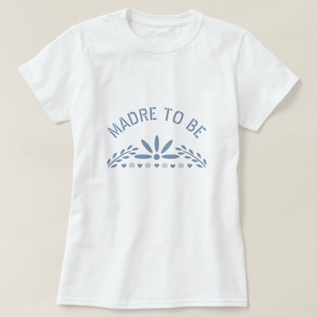 Camiseta Madre azul turbia para ser niño ducha (Diseño del anverso)
