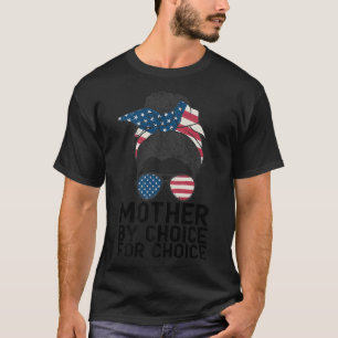 Camiseta Madre Blanca Por Elección Para Elección Desordenad