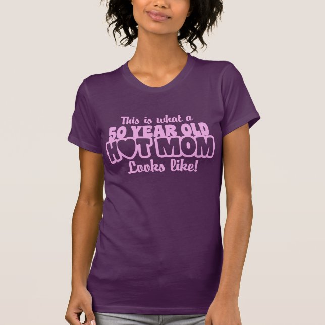 Camiseta Madre Caliente de 50 años (Anverso)
