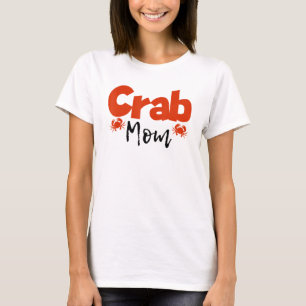 Camiseta Madre cangrejo madre madre cangrejos mamá langosta