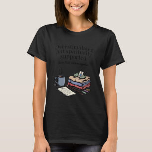 Camiseta Madre católica sobreestimulada Santa Juana Patrona