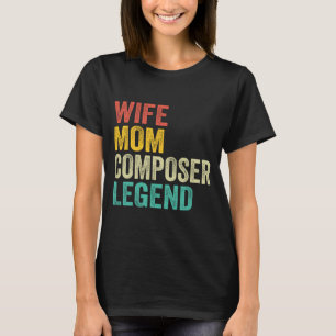 Camiseta Madre compositora leyenda del Día de la Madre