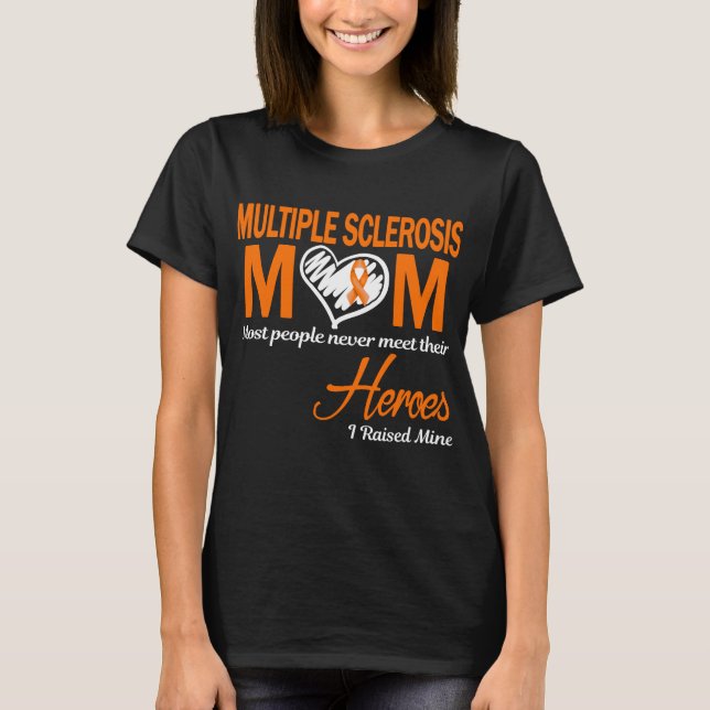 Camiseta Madre con Esclerosis Múltiple Crié a los Míos (Anverso)