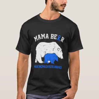 Camiseta Madre concienciada sobre la encefalomielitis miálg
