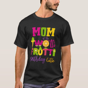 Camiseta Madre Cute Twotii Frutti Cumpleaños Familia 2 Naci