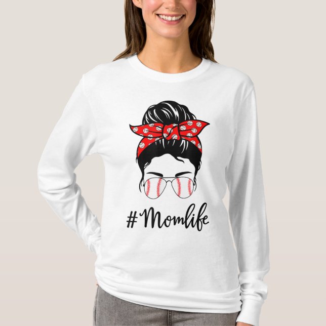 Camiseta Madre de béisbol Vida Desordenada Bun Gafas de sol (Anverso)