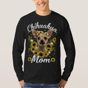 Camiseta Madre de chihuahua, mamá de los girasoles