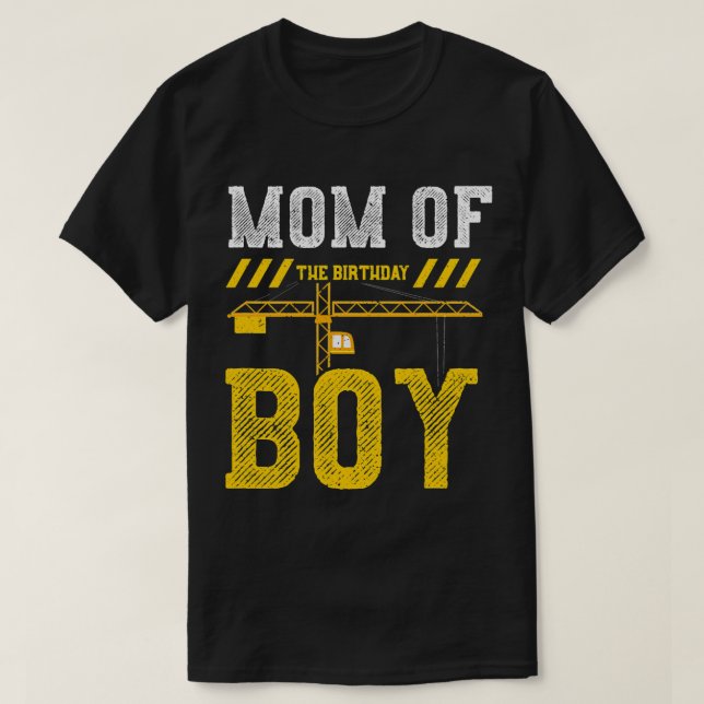 Camiseta Madre De Cumpleaños Del Trabajo De Construcción De (Diseño del anverso)