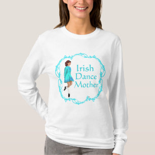 Camiseta Madre de Danza Irlandesa