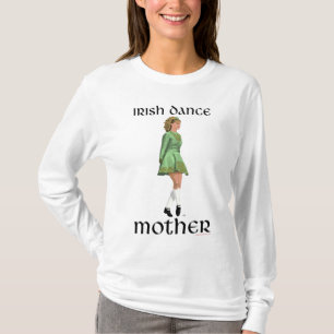 Camiseta Madre de Danza Irlandesa