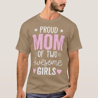 Camiseta Madre de dos Chicas Día de la Madre de dos hijas