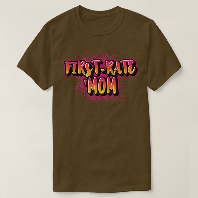 Camiseta Madre de FirstRate (Diseño del anverso)