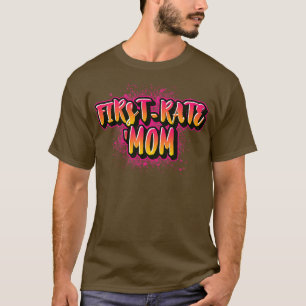 Camiseta Madre de FirstRate