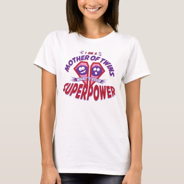 Camiseta Madre de gemelos - SUPERPOTENCIA (Anverso)
