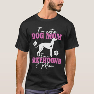 Camiseta Madre de Greyhound Mujer Perra Dueña De Perro Cute