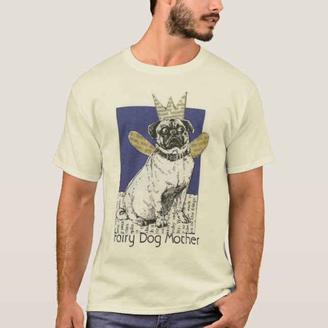 Camiseta Madre de hadas #2 del perro (Anverso)