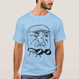 Camiseta Madre de la cara Meme cómico de la rabia de dios