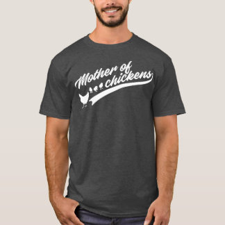 Camiseta Madre de la gallina, divertida madre de pollo