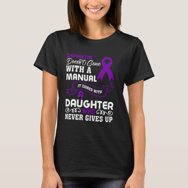 Camiseta Madre de la hija de Dementia Alzheimer (Anverso)